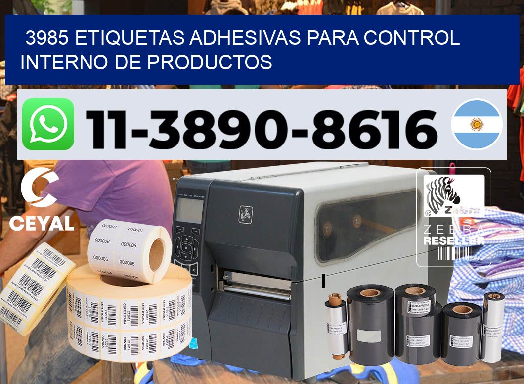 3985 Etiquetas adhesivas para control interno de productos