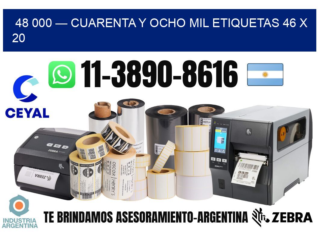 48 000 — cuarenta y ocho mil etiquetas 46 x 20