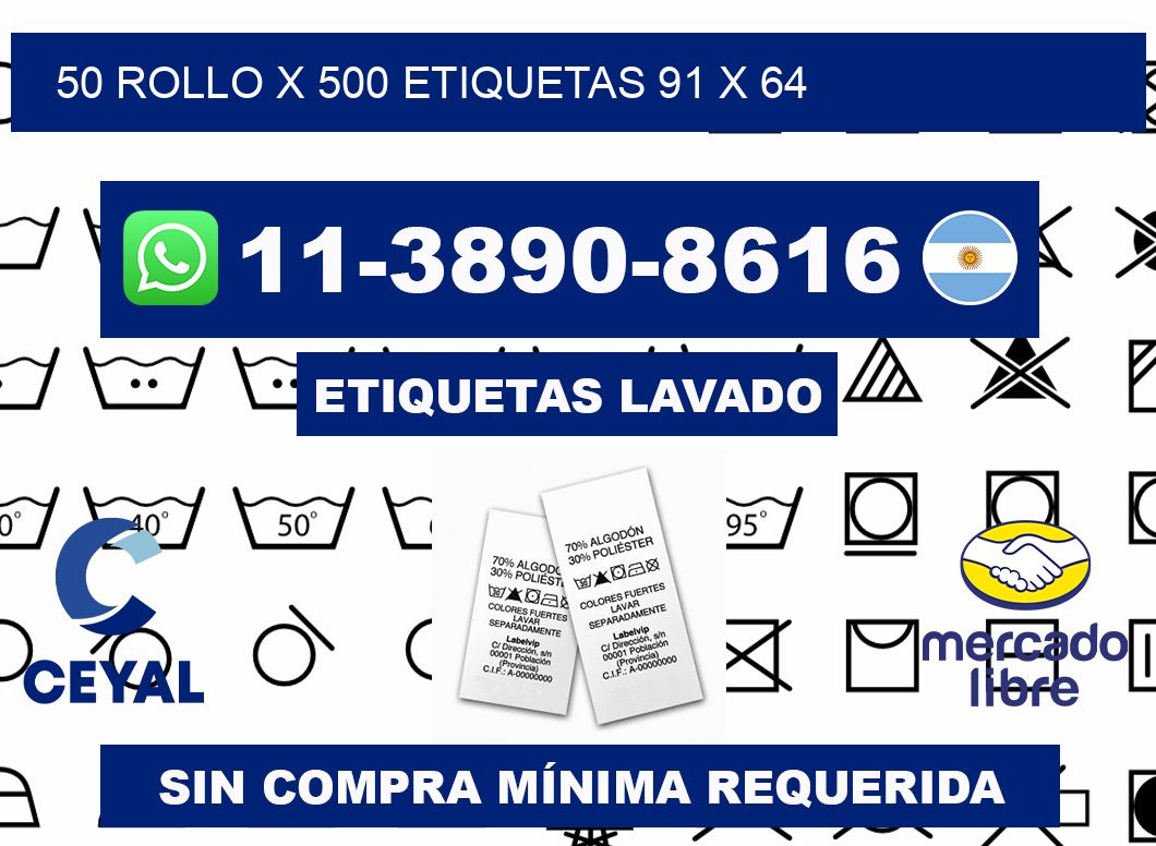 50 rollo x 500 etiquetas 91 x 64