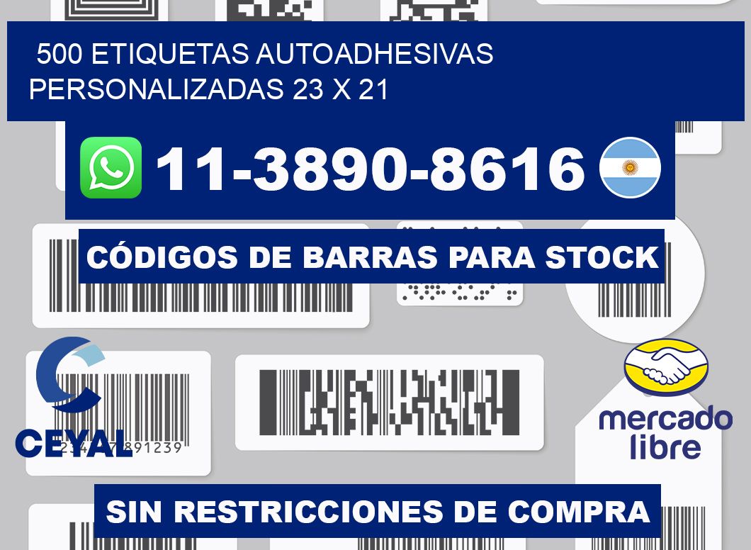500 Etiquetas autoadhesivas personalizadas 23 x 21