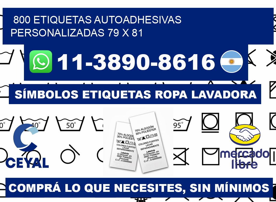 800 Etiquetas autoadhesivas personalizadas 79 x 81