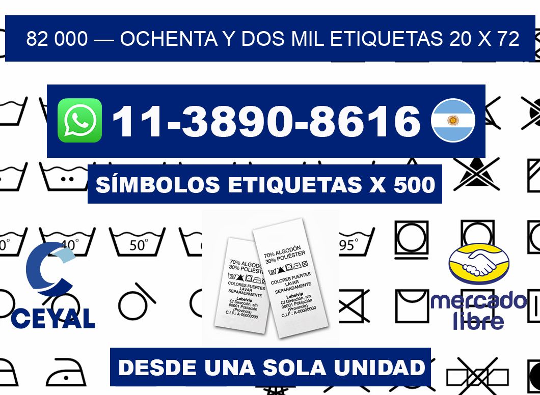 82 000 — ochenta y dos mil etiquetas 20 x 72