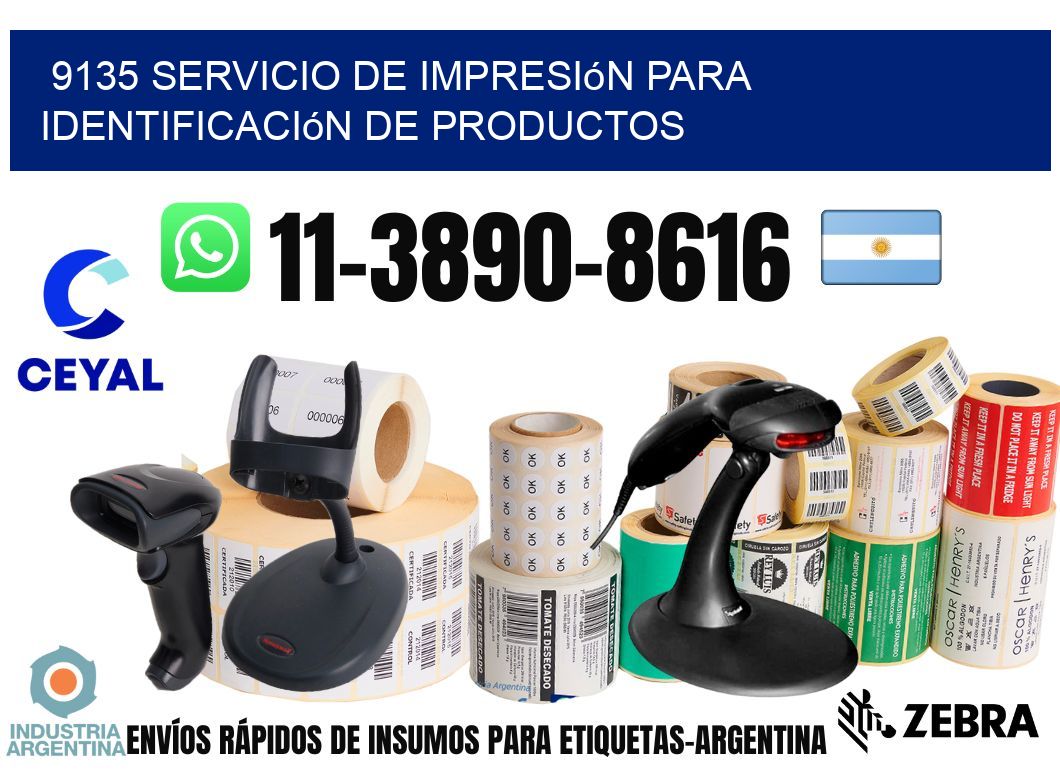 9135 Servicio de impresión para identificación de productos