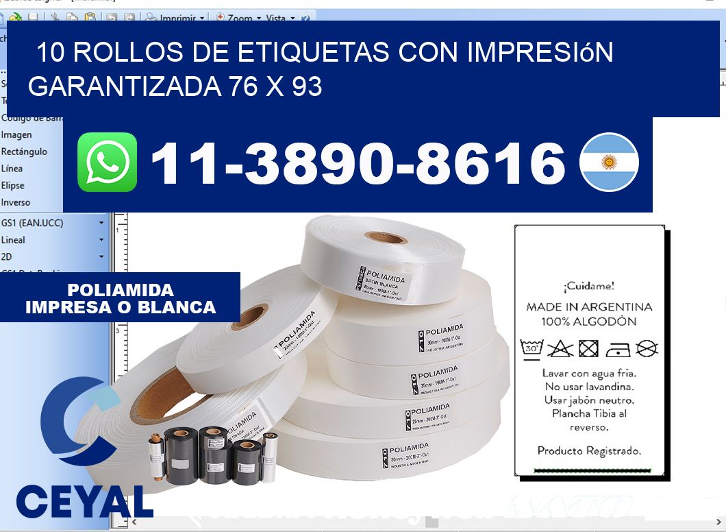 10 rollos de etiquetas con impresión garantizada 76 x 93