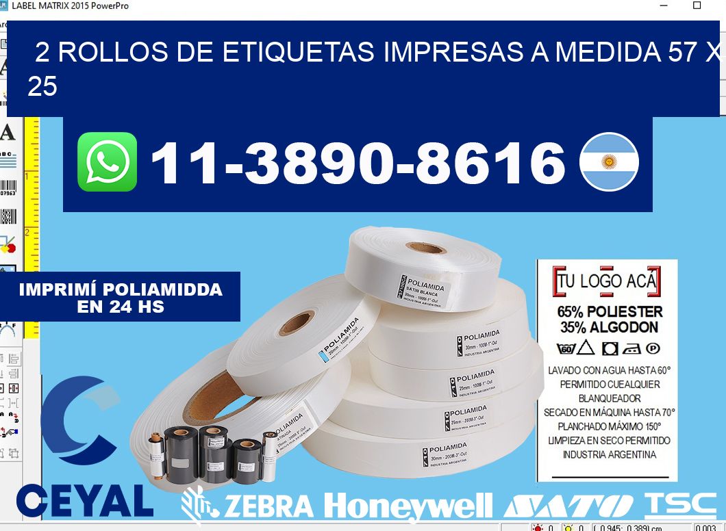 2 rollos de etiquetas impresas a medida 57 x 25