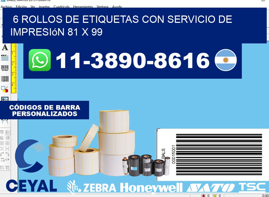 6 rollos de etiquetas con servicio de impresión 81 x 99