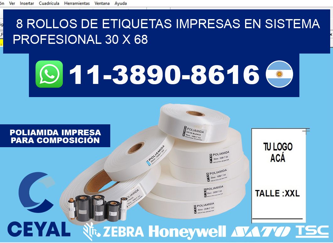 8 rollos de etiquetas impresas en sistema profesional 30 x 68