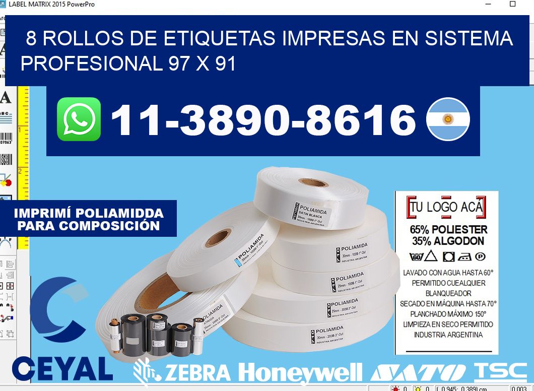 8 rollos de etiquetas impresas en sistema profesional 97 x 91
