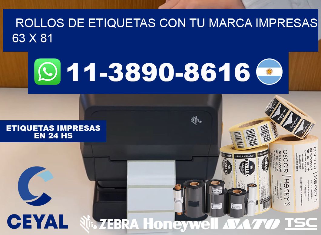 rollos de etiquetas con tu marca impresas 63 x 81