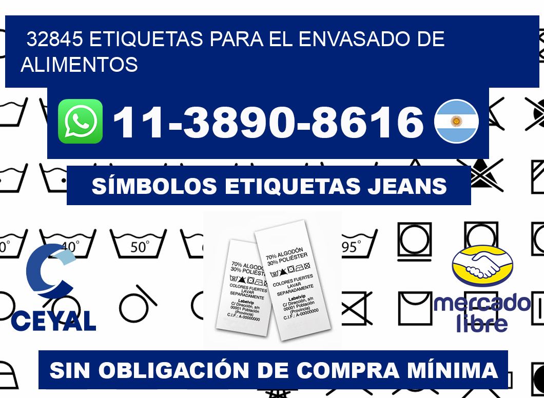 32845 etiquetas para el envasado de alimentos