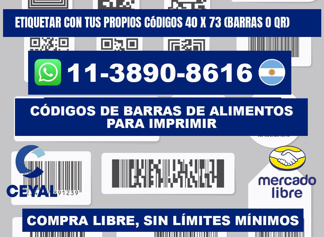 Etiquetar con tus propios códigos 40 x 73 (barras o QR)