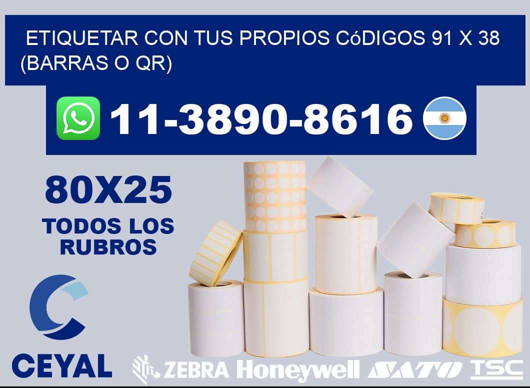 Etiquetar con tus propios códigos 91 x 38 (barras o QR)