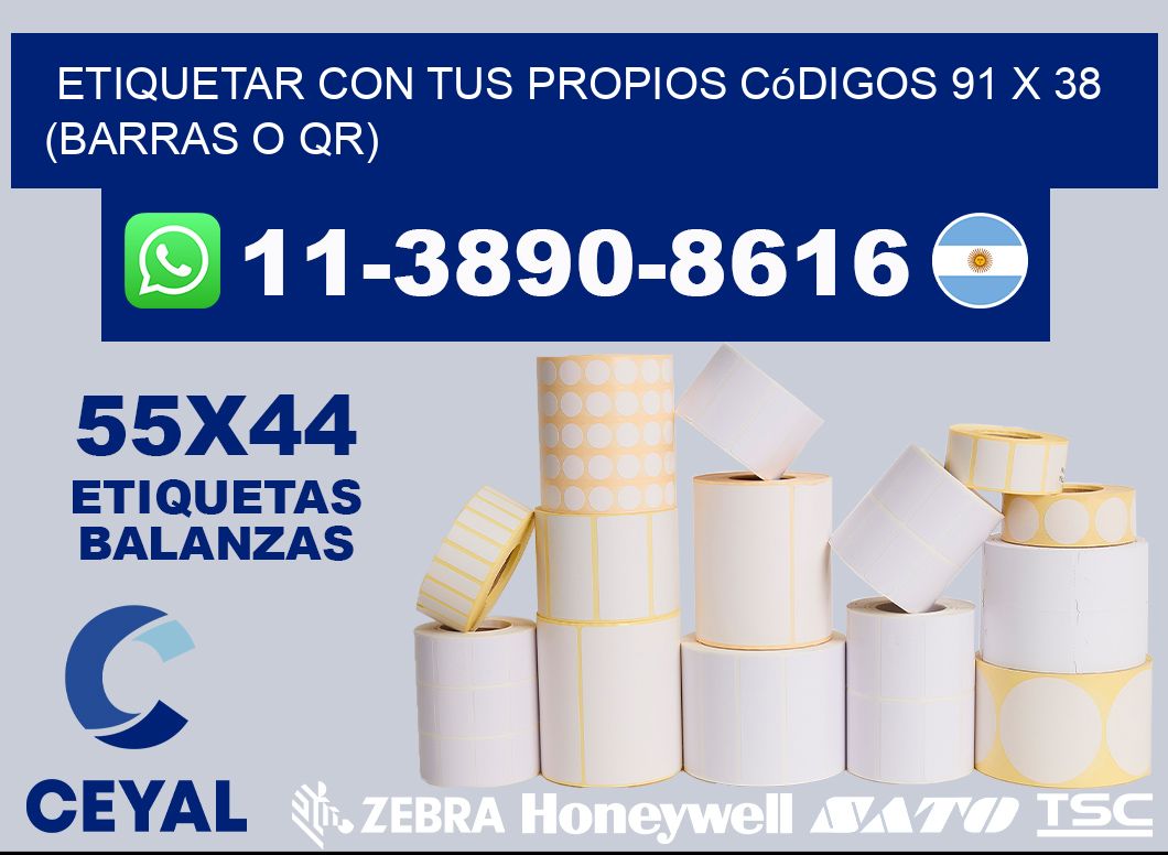 Etiquetar con tus propios códigos 91 x 38 (barras o QR)
