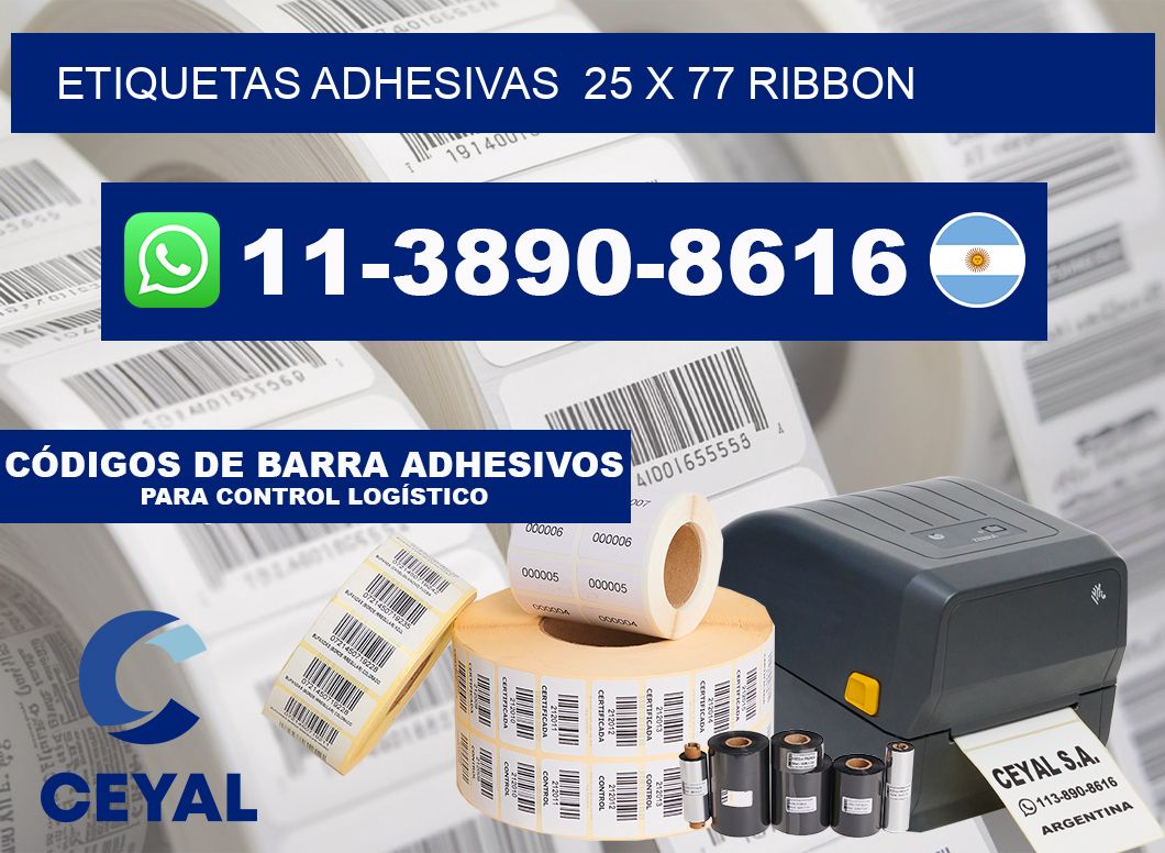 Etiquetas adhesivas  25 x 77 ribbon