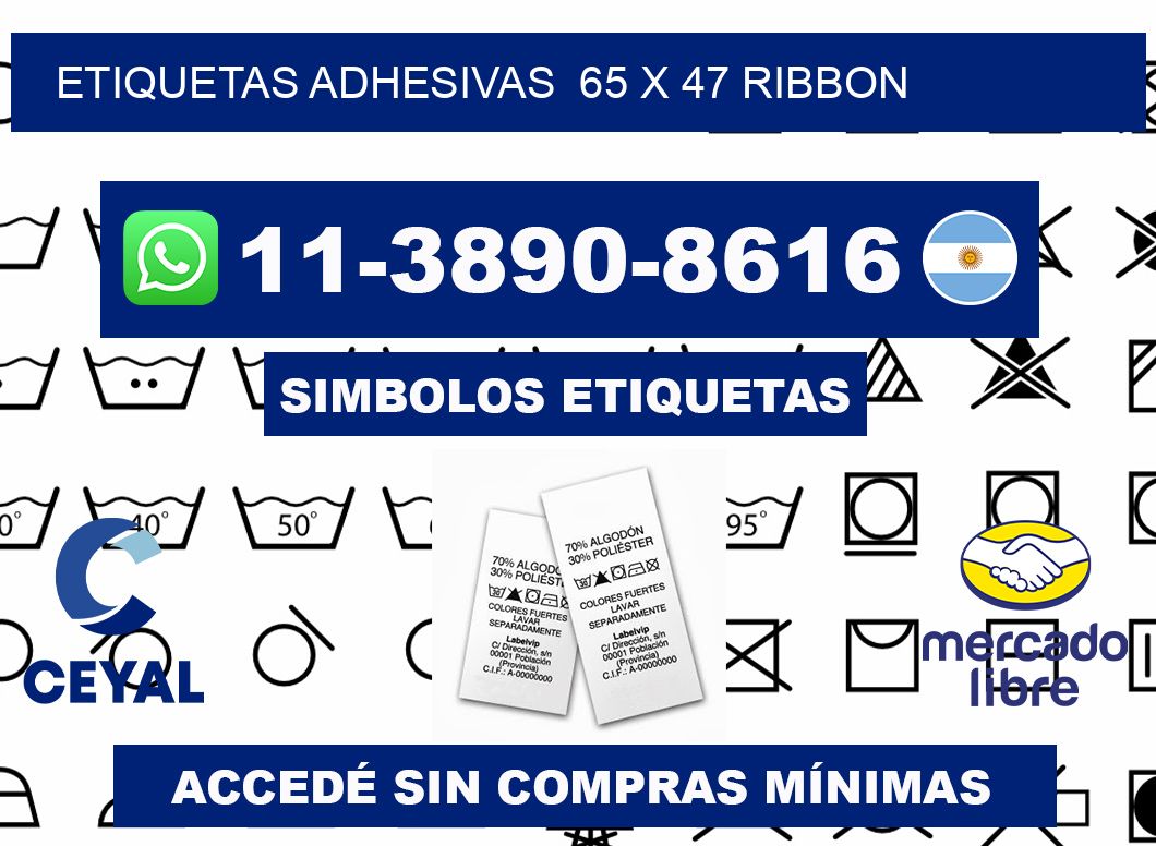 Etiquetas adhesivas 65 x 47 ribbon