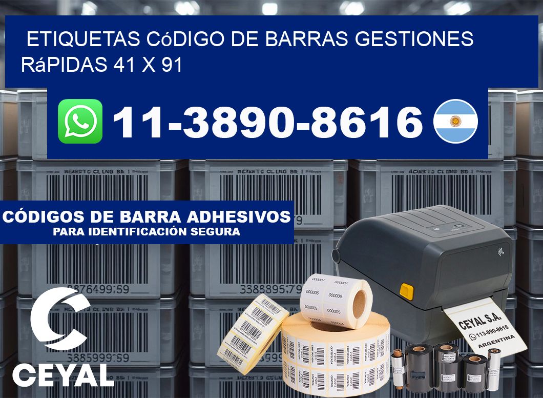 Etiquetas código de barras gestiones rápidas 41 x 91