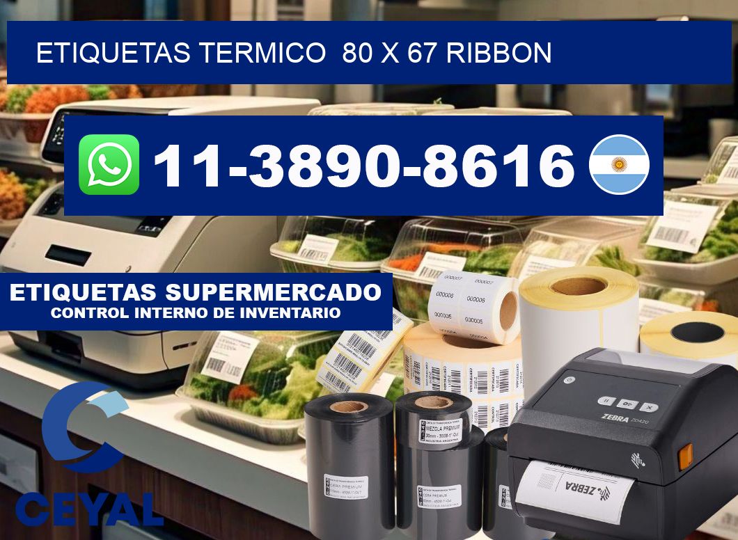 Etiquetas termico 80 x 67 ribbon