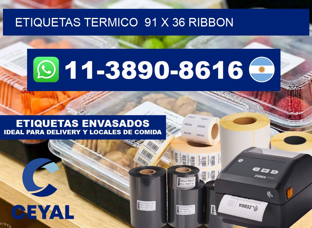 Etiquetas termico 91 x 36 ribbon
