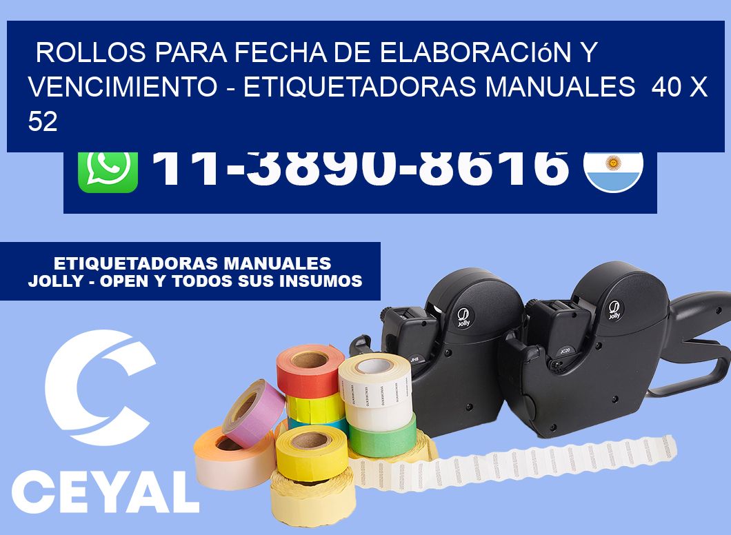 Rollos para fecha de elaboración y vencimiento - Etiquetadoras Manuales 40 x 52
