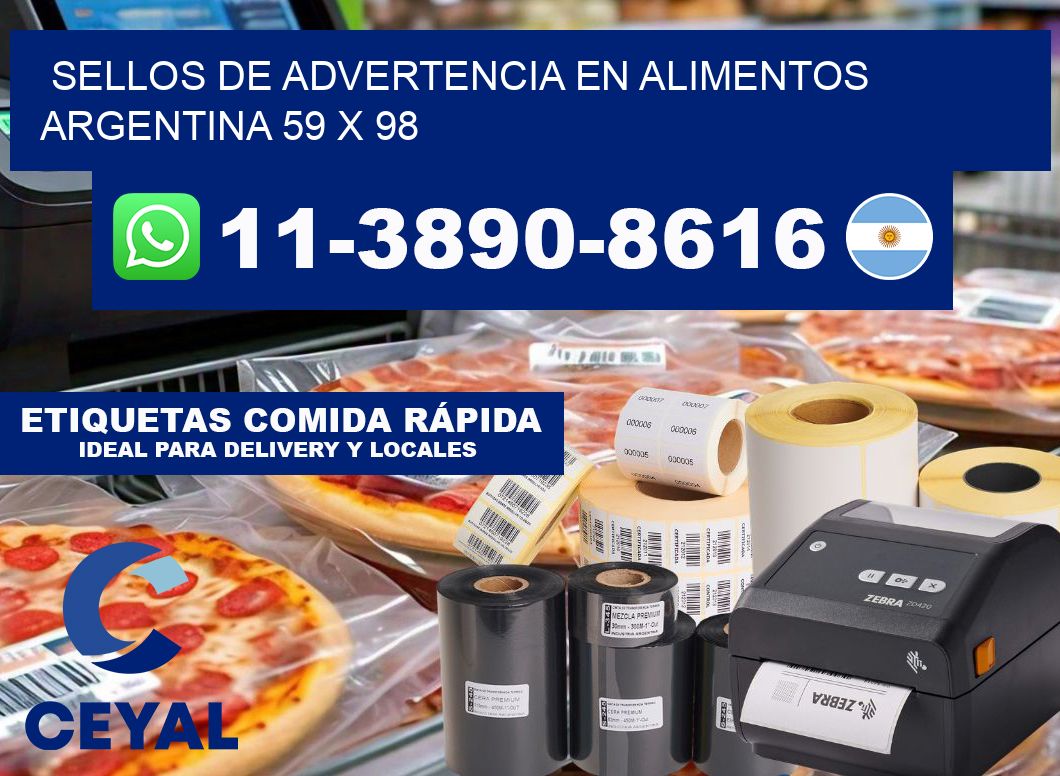 Sellos de advertencia en Alimentos argentina 59 x 98
