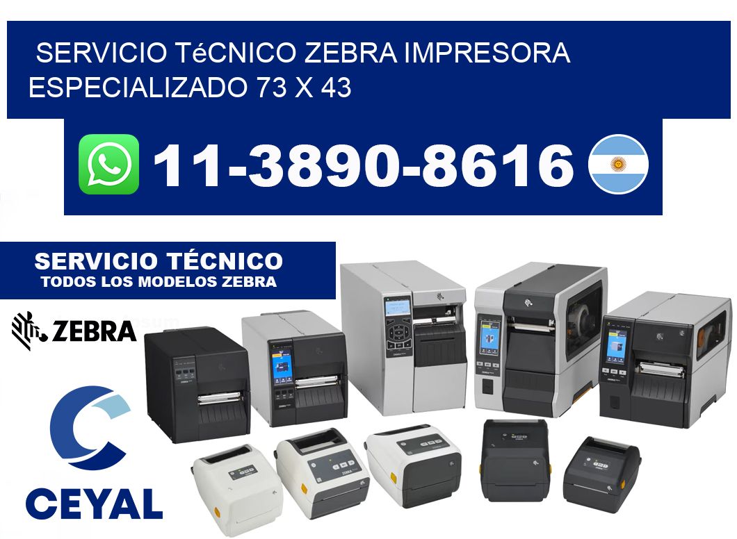 Servicio Técnico Zebra Impresora Especializado 73 x 43