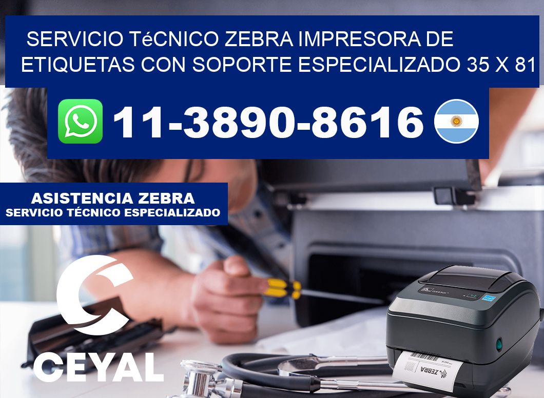 Servicio Técnico Zebra Impresora de Etiquetas con Soporte Especializado 35 x 81