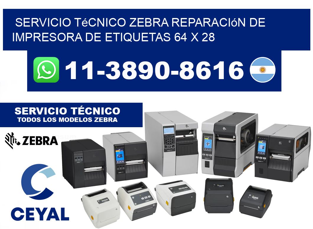 Servicio Técnico Zebra Reparación de Impresora de Etiquetas 64 x 28