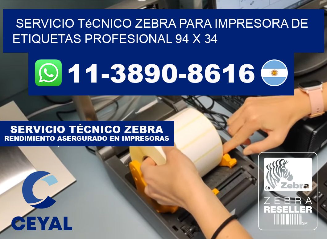 Servicio Técnico Zebra para Impresora de Etiquetas Profesional 94 x 34