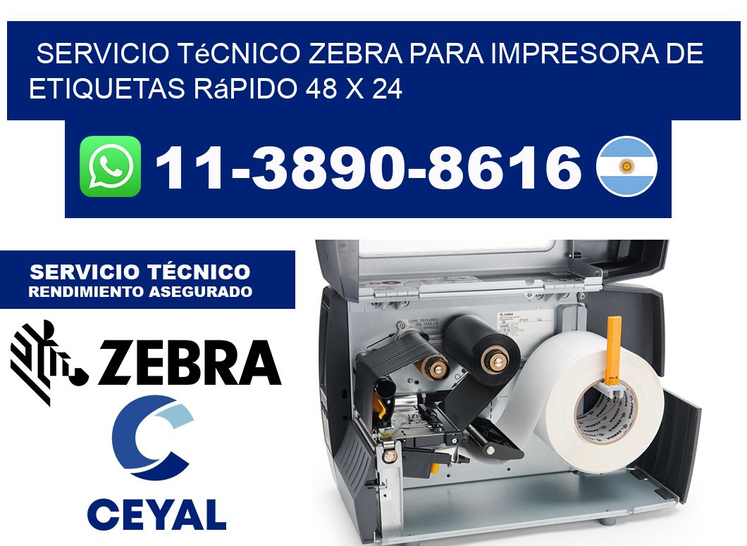 Servicio Técnico Zebra para Impresora de Etiquetas Rápido 48 x 24