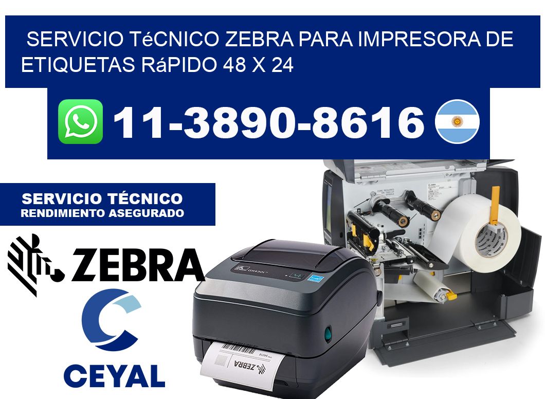 Servicio Técnico Zebra para Impresora de Etiquetas Rápido 48 x 24