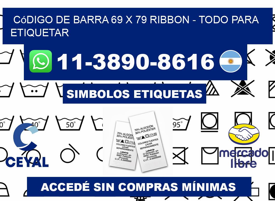 código de barra 69 x 79 ribbon - Todo para Etiquetar