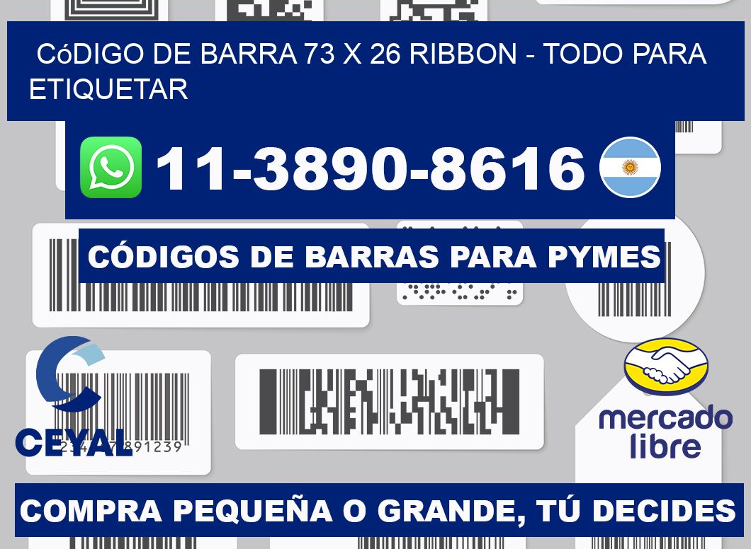 código de barra 73 x 26 ribbon - Todo para Etiquetar