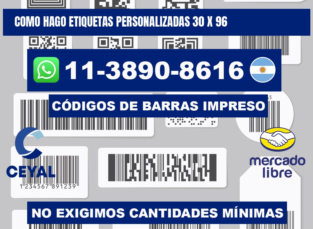 como hago etiquetas personalizadas 30 x 96
