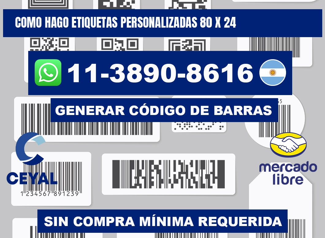 como hago etiquetas personalizadas 80 x 24