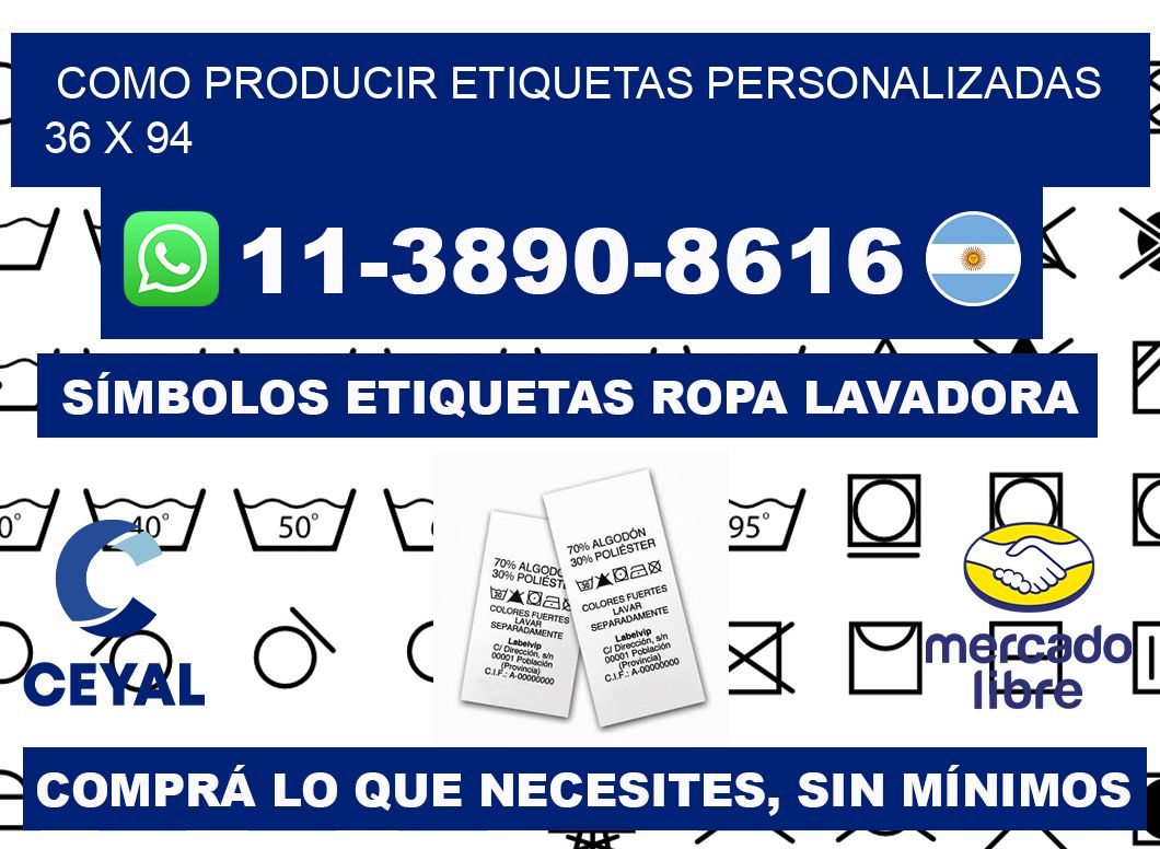 como producir etiquetas personalizadas 36 x 94