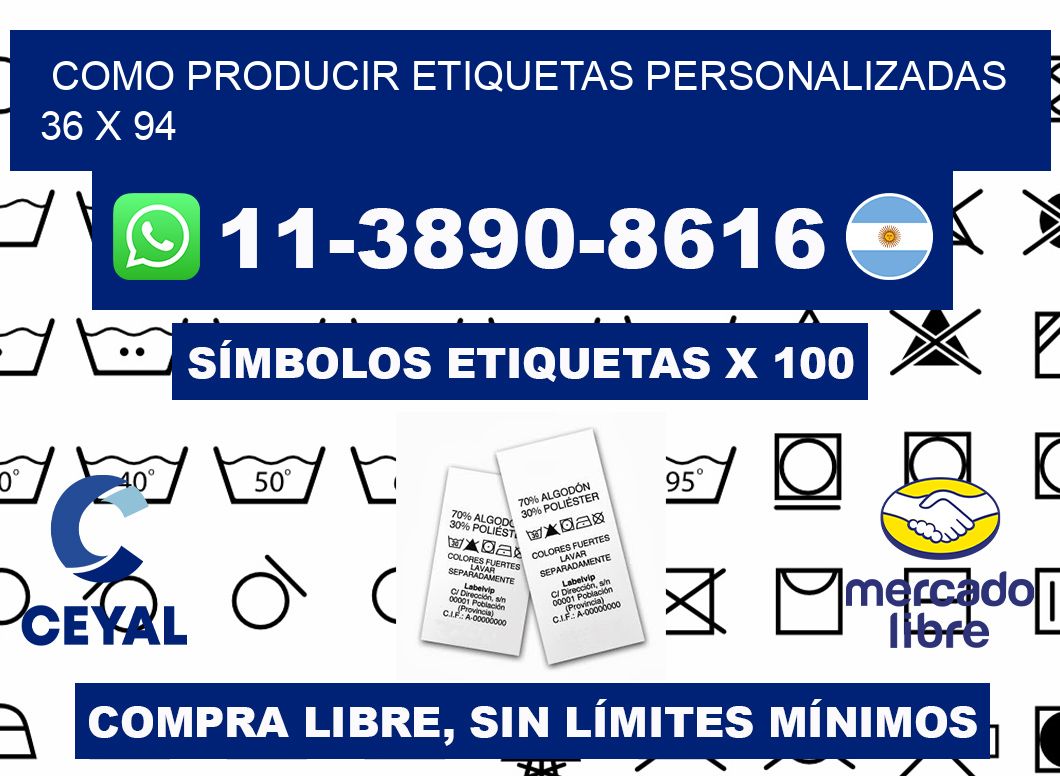 como producir etiquetas personalizadas 36 x 94