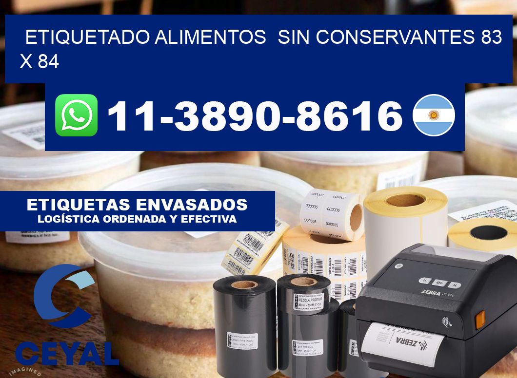 etiquetado alimentos  Sin conservantes 83 x 84