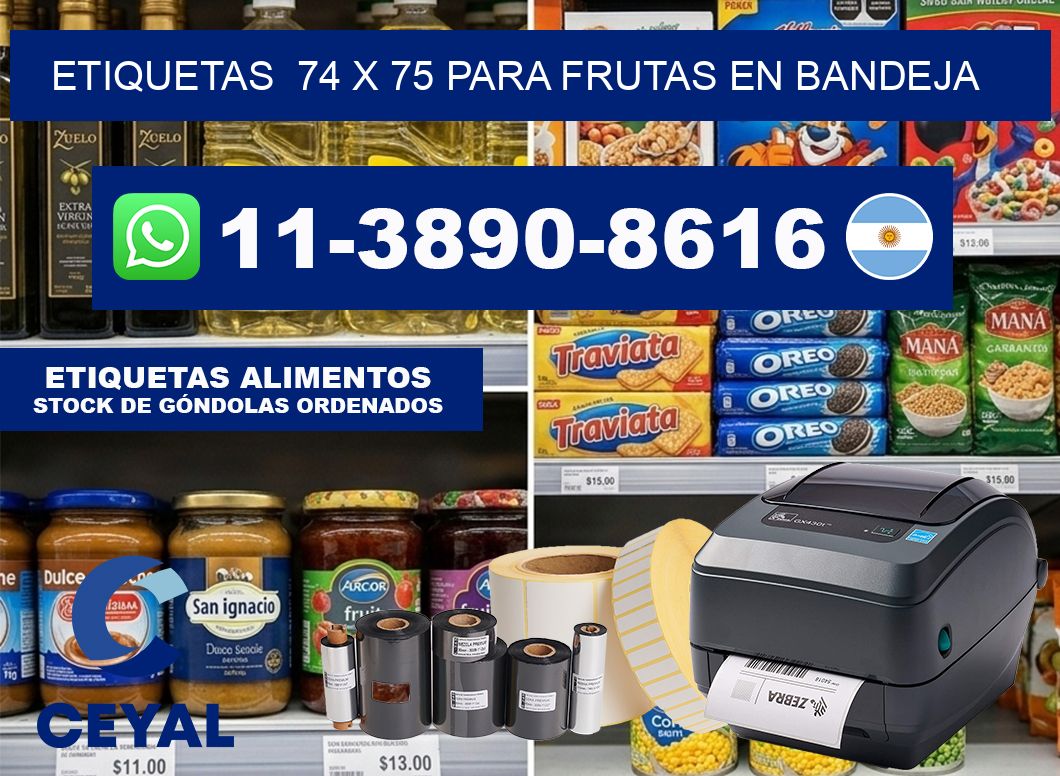 etiquetas  74 x 75 para Frutas en bandeja