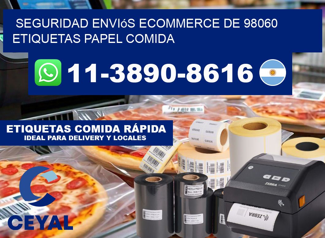 seguridad enviós ecommerce de 98060 etiquetas papel comida