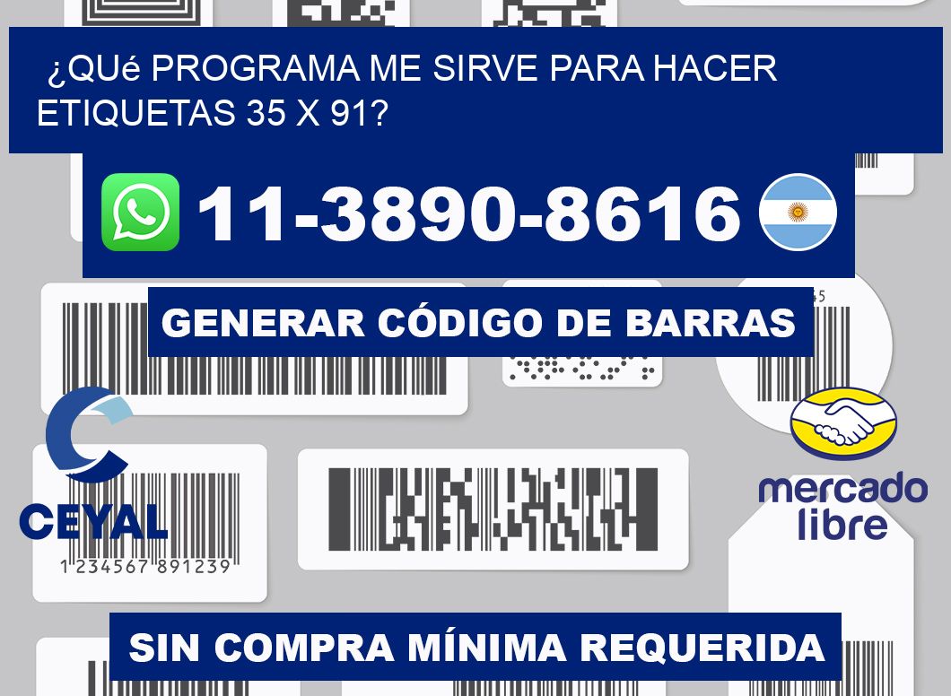 ¿Qué programa me sirve para hacer etiquetas 35 x 91?