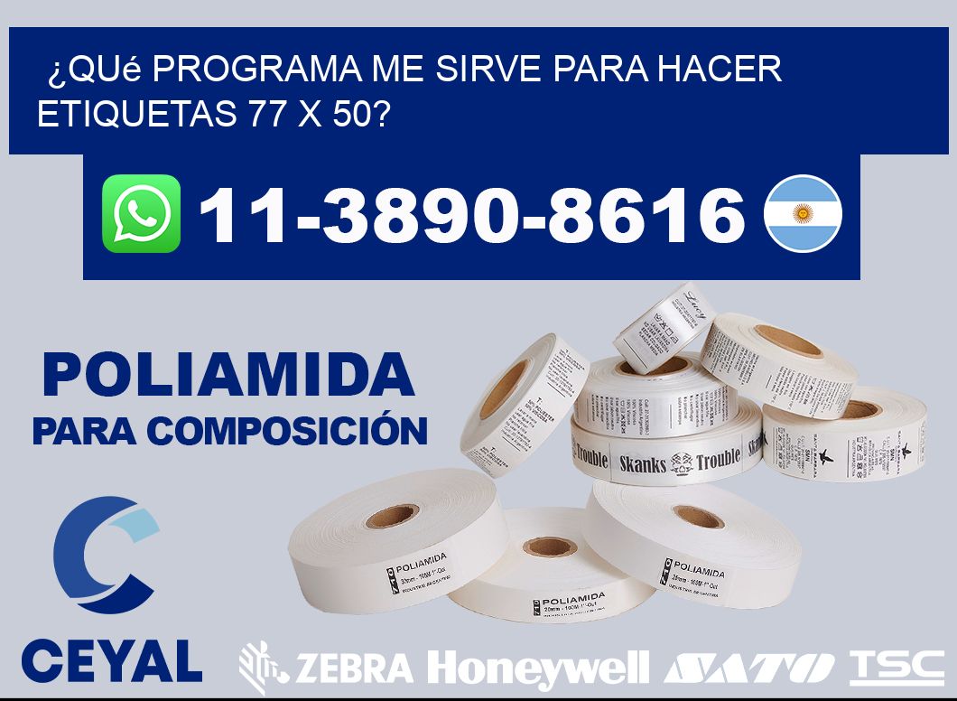 ¿Qué programa me sirve para hacer etiquetas 77 x 50?