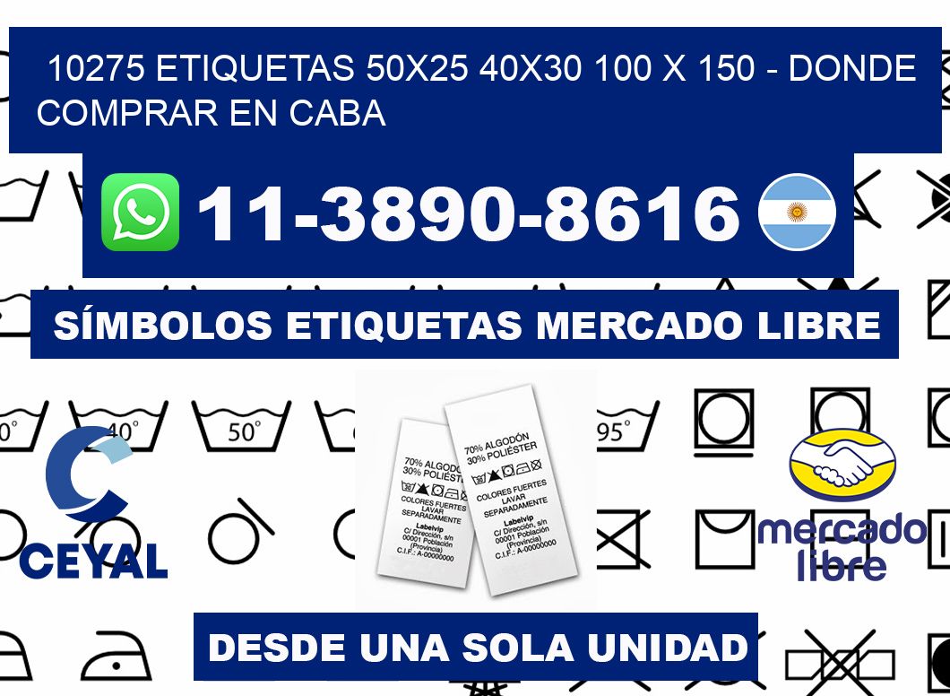 10275 etiquetas 50x25 40x30 100 x 150 - Donde Comprar en Caba