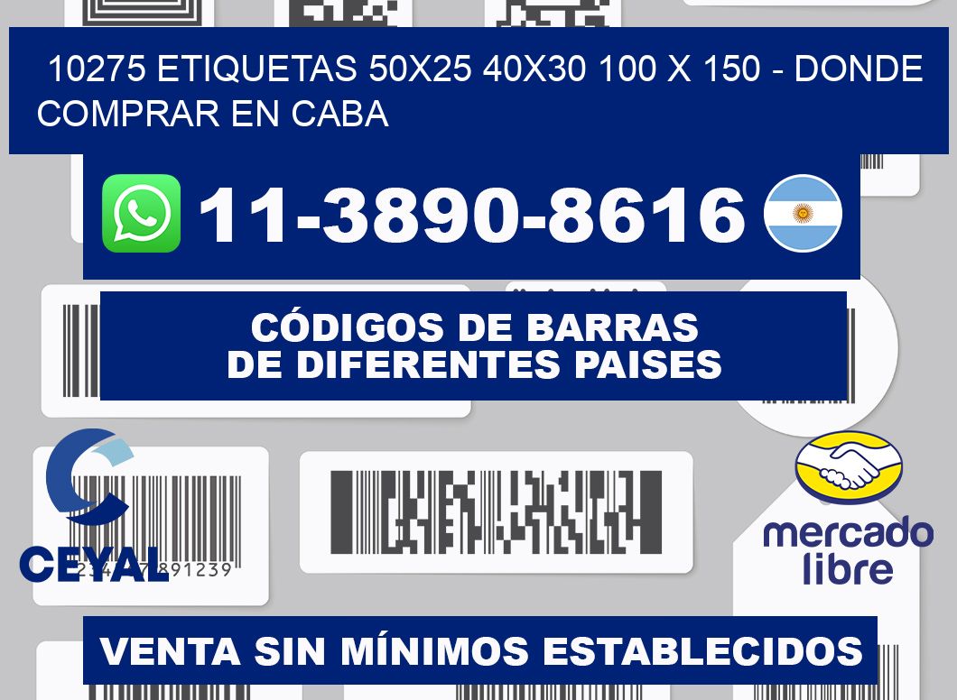 10275 etiquetas 50x25 40x30 100 x 150 - Donde Comprar en Caba