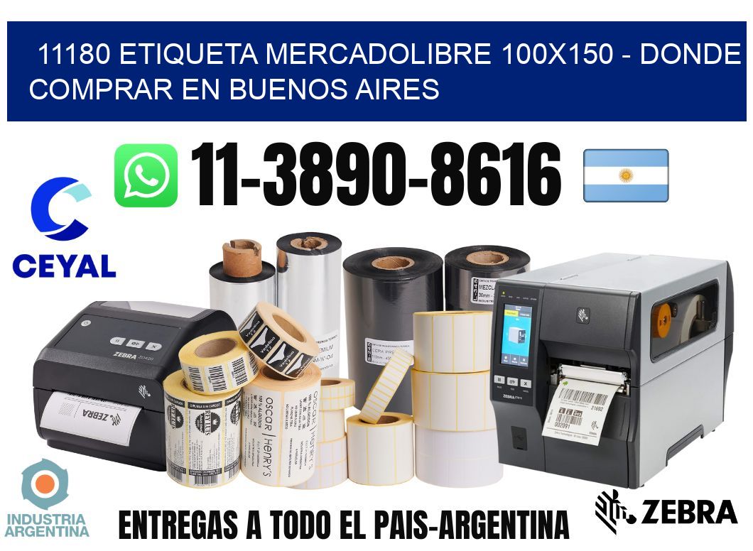 11180 etiqueta MercadoLibre 100x150 - Donde Comprar en Buenos Aires