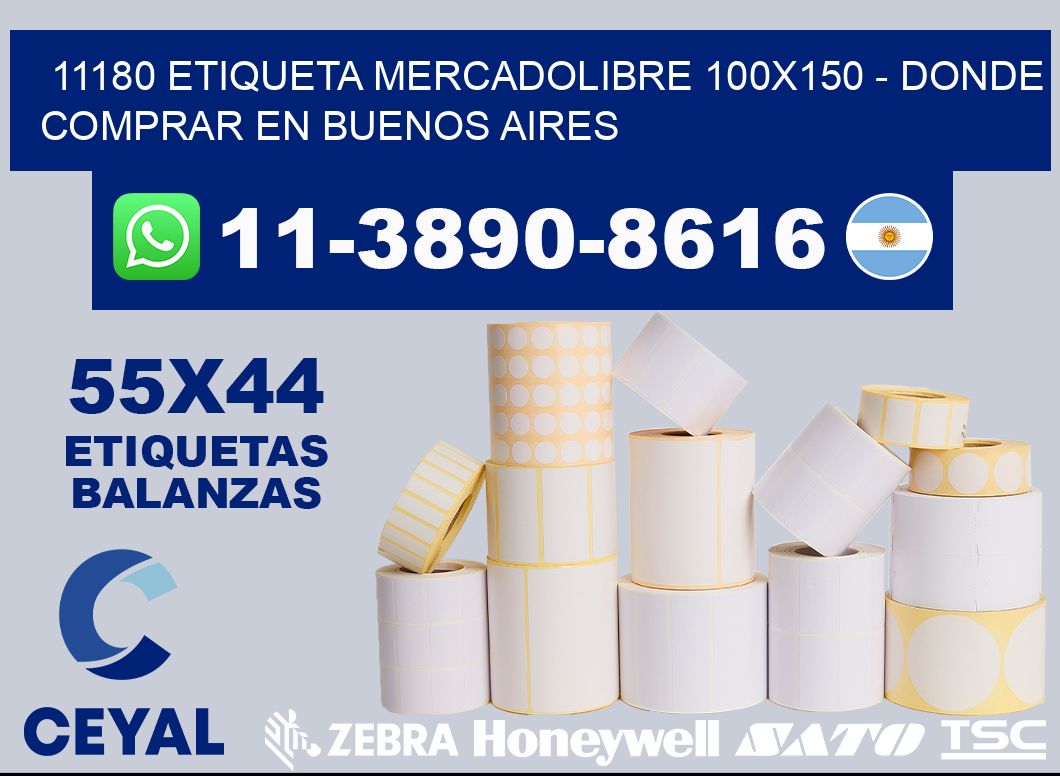 11180 etiqueta MercadoLibre 100x150 - Donde Comprar en Buenos Aires