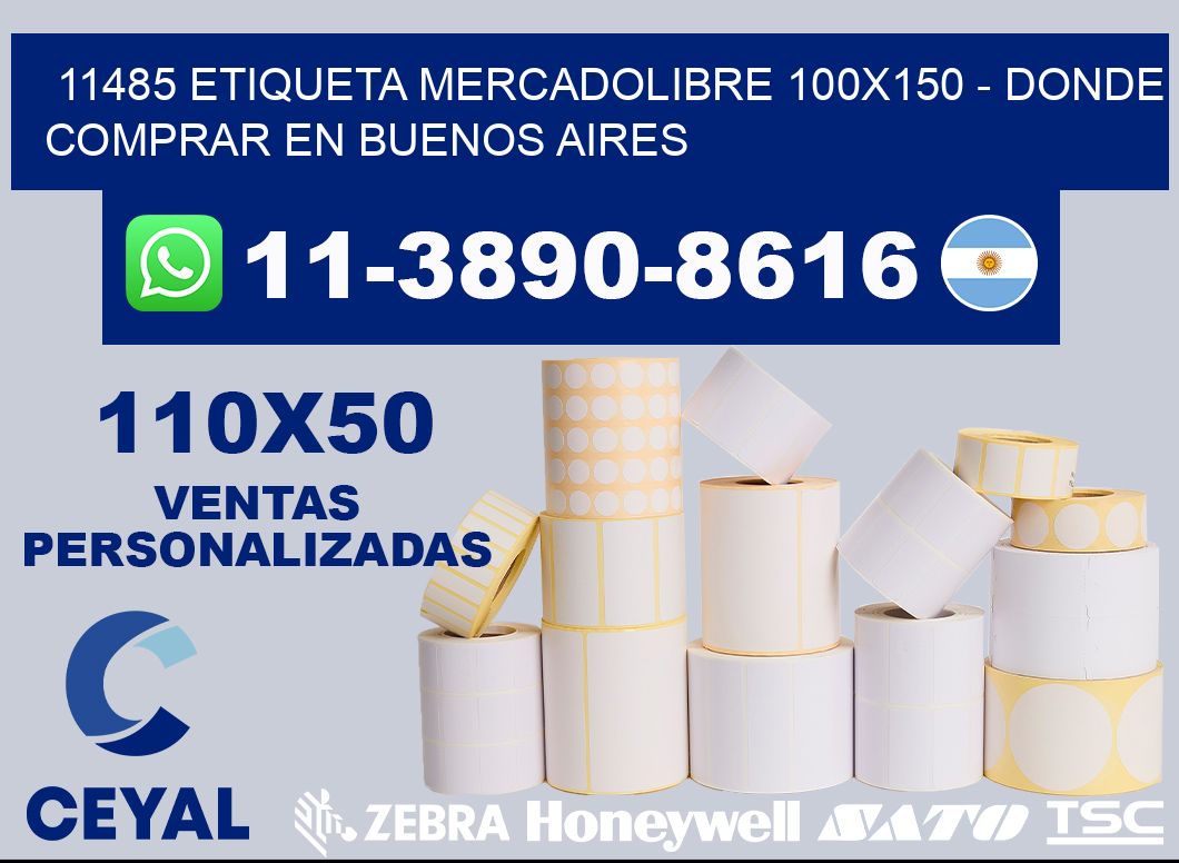 11485 etiqueta MercadoLibre 100x150 - Donde Comprar en Buenos Aires