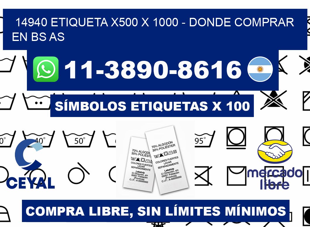 14940 etiqueta x500 x 1000 - Donde Comprar en bs as