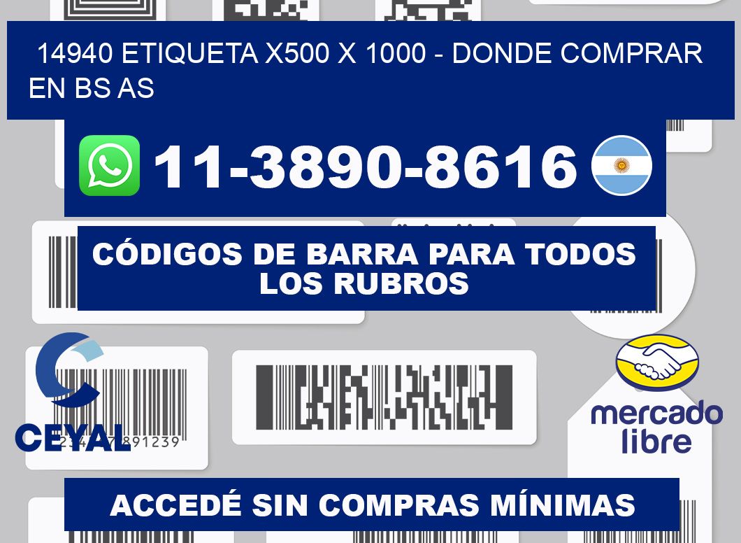 14940 etiqueta x500 x 1000 - Donde Comprar en bs as