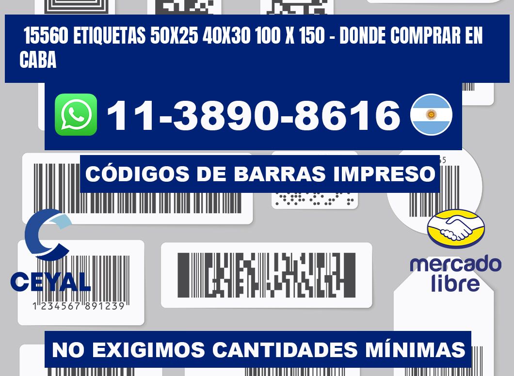 15560 etiquetas 50x25 40x30 100 x 150 - Donde Comprar en Caba