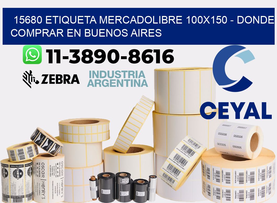 15680 etiqueta MercadoLibre 100x150 - Donde Comprar en Buenos Aires